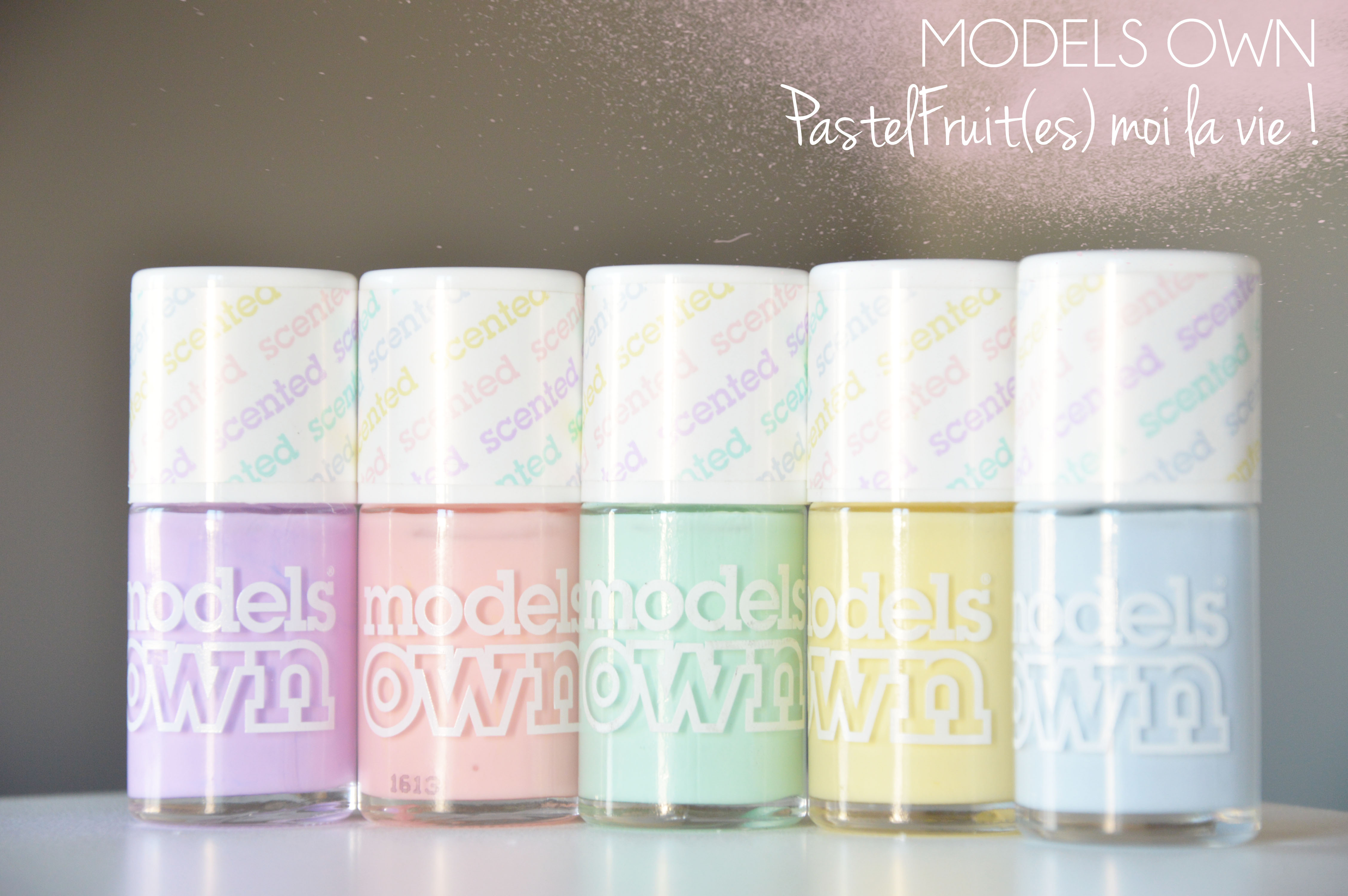 ALITTLEB_BLOG_BEAUTE_TAG_MINIPRIX_MAXIPRODUITS_MODELS_OWN_PASTEL_FRUITS_COLLECTION
