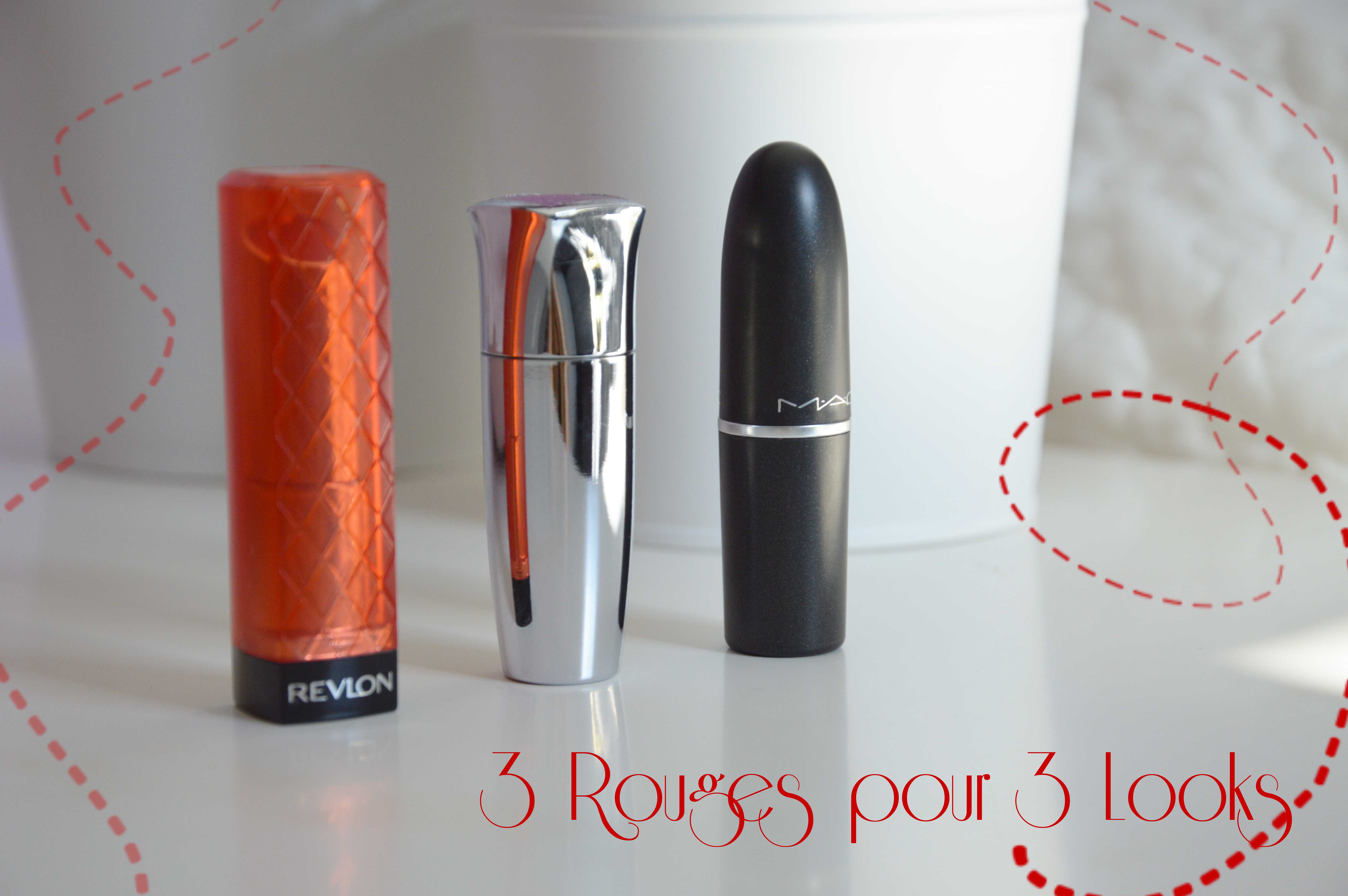 ALITTLEB_BLO_BEAUTE_3_ROUGES_3_LOOKS_REVLON_DR_RICAUD_MAC