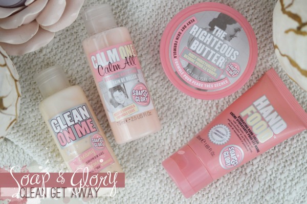 ALITTLEB_BLOG_BEAUTE_SOAP_AND_GLORY_ANGLAISE_GIRLY_ET_INCONTOURNABLE_REVUE_BEAUTE_CLEAN_GET_AWAY_KIT
