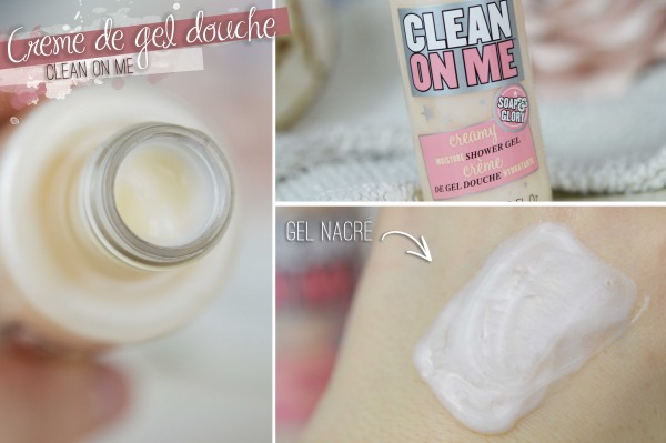 ALITTLEB_BLOG_BEAUTE_SOAP_AND_GLORY_ANGLAISE_GIRLY_ET_INCONTOURNABLE_REVUE_BEAUTE_CLEAN_ON_ME_CREME_DE_GEL_DOUCHE_SWATCH